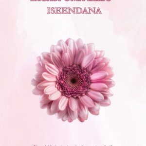 Tagasi oma ellu - iseendana. Eneseleidmise ja sisemise kasvamise päevik. ETTETELLIMINE